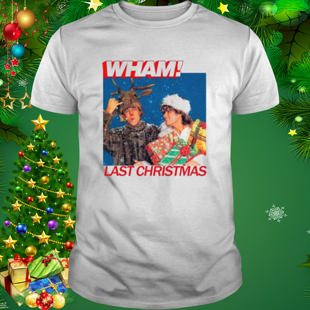 Wham English Music Duo Last Christmas Lyrics shirt aeabd4 0