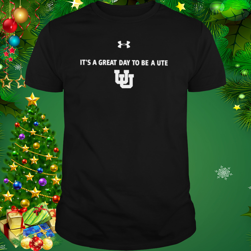 Utah women’s basketball it’s a great day to be a ute T-shirt 3