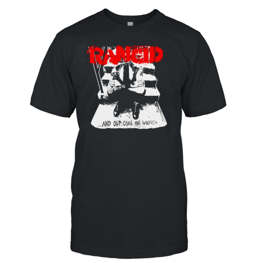 Rancid Official Merchandise And Out Come The Wolves shirt