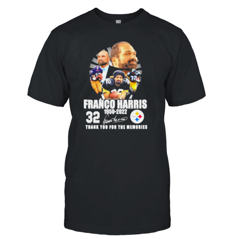 Rip Franco Harris Pittsburgh Steelers 1950 2022 Thank You For The Memories Signatures Shirt