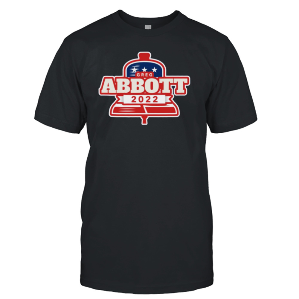 Team Abbott Governor Texas Reelect Greg Abbott 2022 shirt