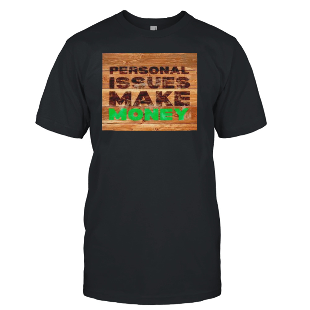 personal issues make money Memphis continental wrestling shirt