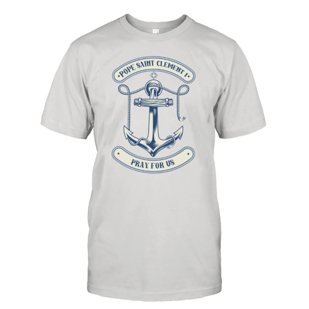 Pope St Clement Of Rome Catholic Patron Saint Sailors Boater shirt
