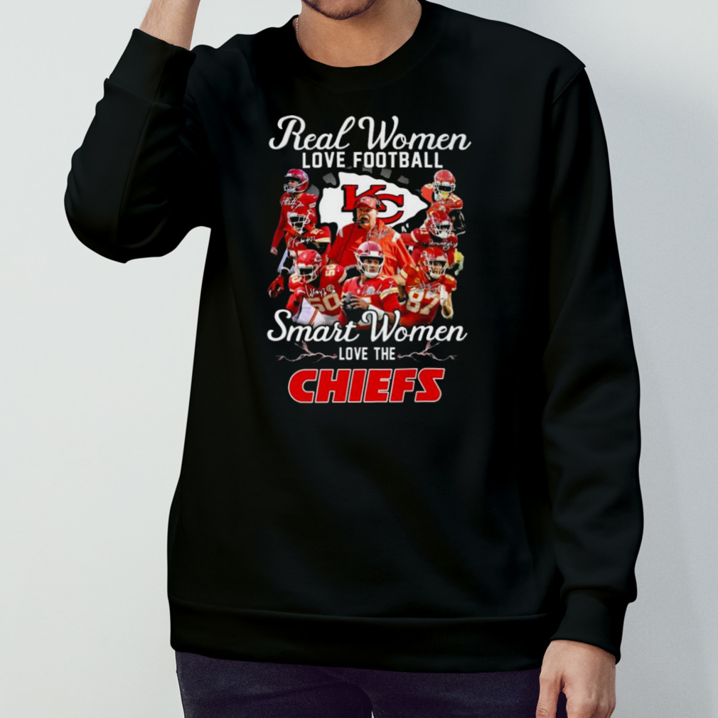 Super Bowl 2023 Real Women Love Football Smart Women Love The Kansas City  Chiefs Signatures shirt, hoodie, sweater, long sleeve and tank top