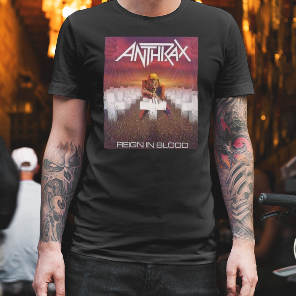 Anthrax Reign Slayer Reign In Blood Shirt