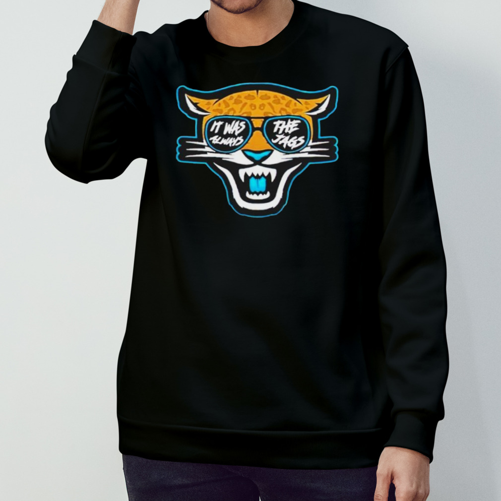 Jacksonville Jaguars Jaxson De Ville It'S Was Always Shirt