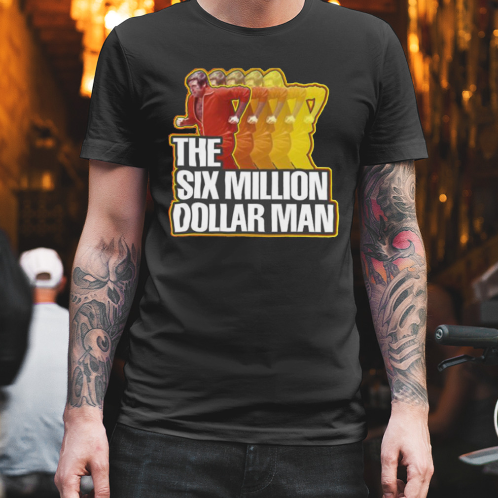 Vintage Photograp Six Million Dollar Man shirt