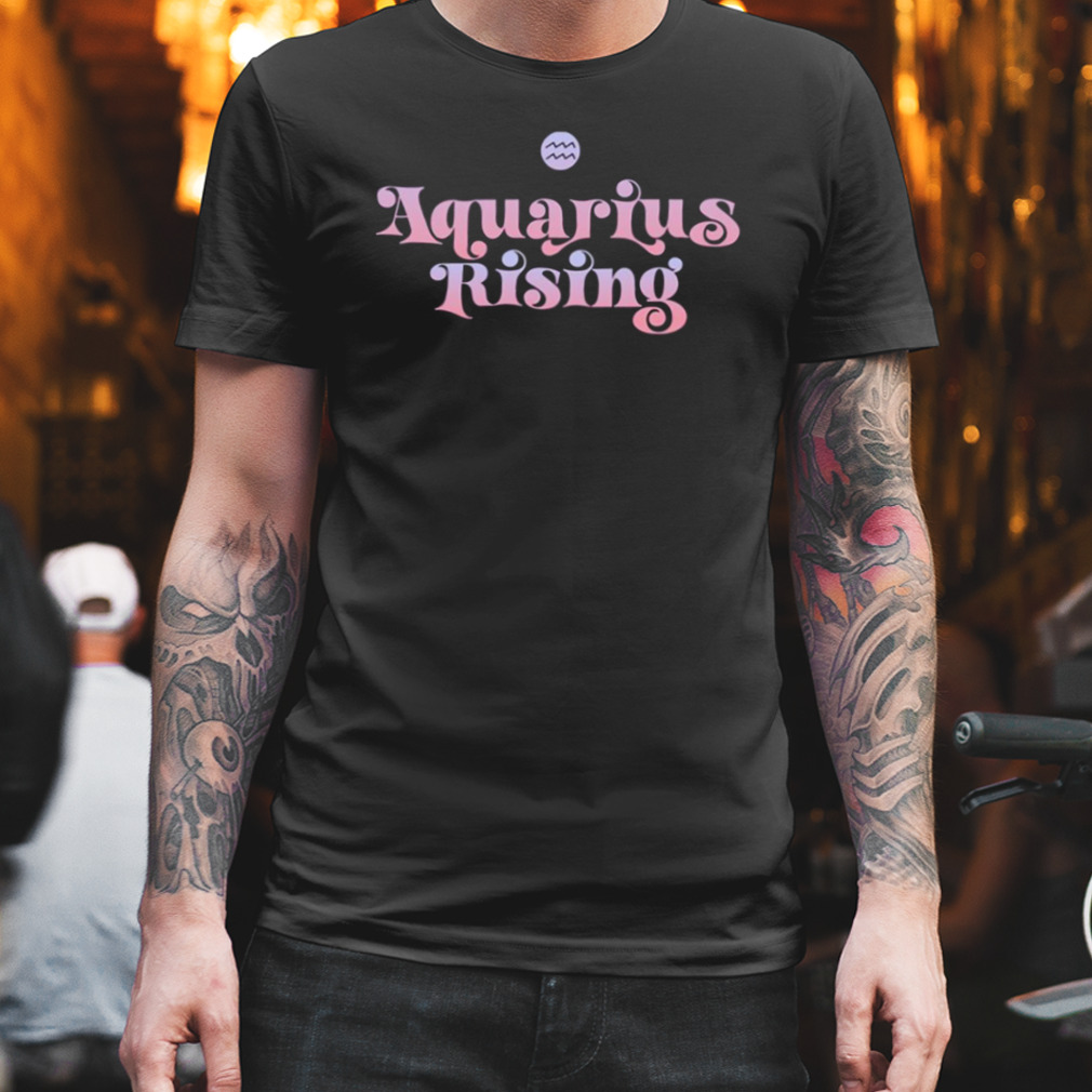 Aquarius Rising Colored Astrology Zodiac Sign shirt