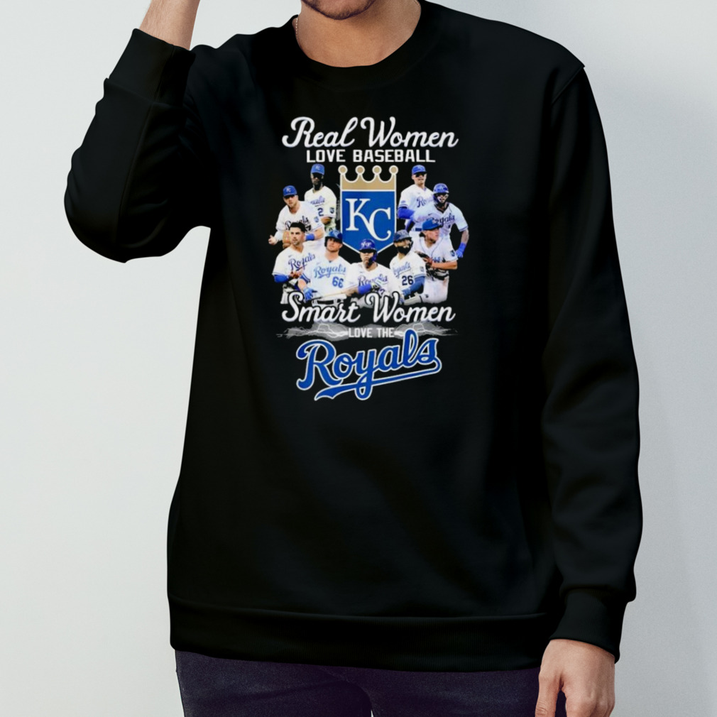 Real Women Love Baseball Smart Women Love The Kansas City Royals 2023 Shirt,  hoodie, sweater and long sleeve