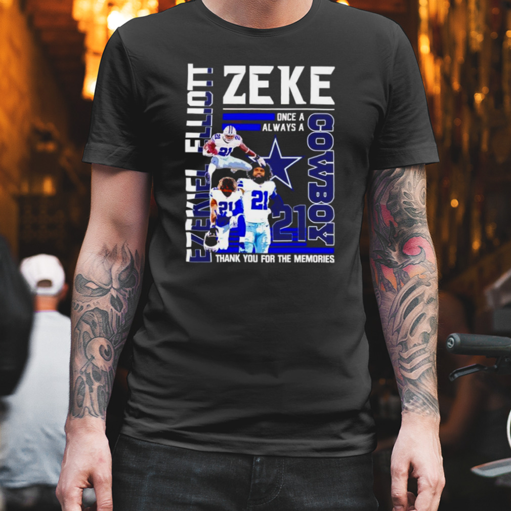 Ezekiel Elliott Zeke Cowboy thank you for the memories shirt