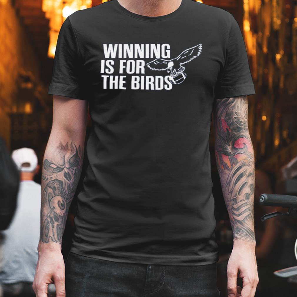 Winning Is For The Birds Dc Comic shirt