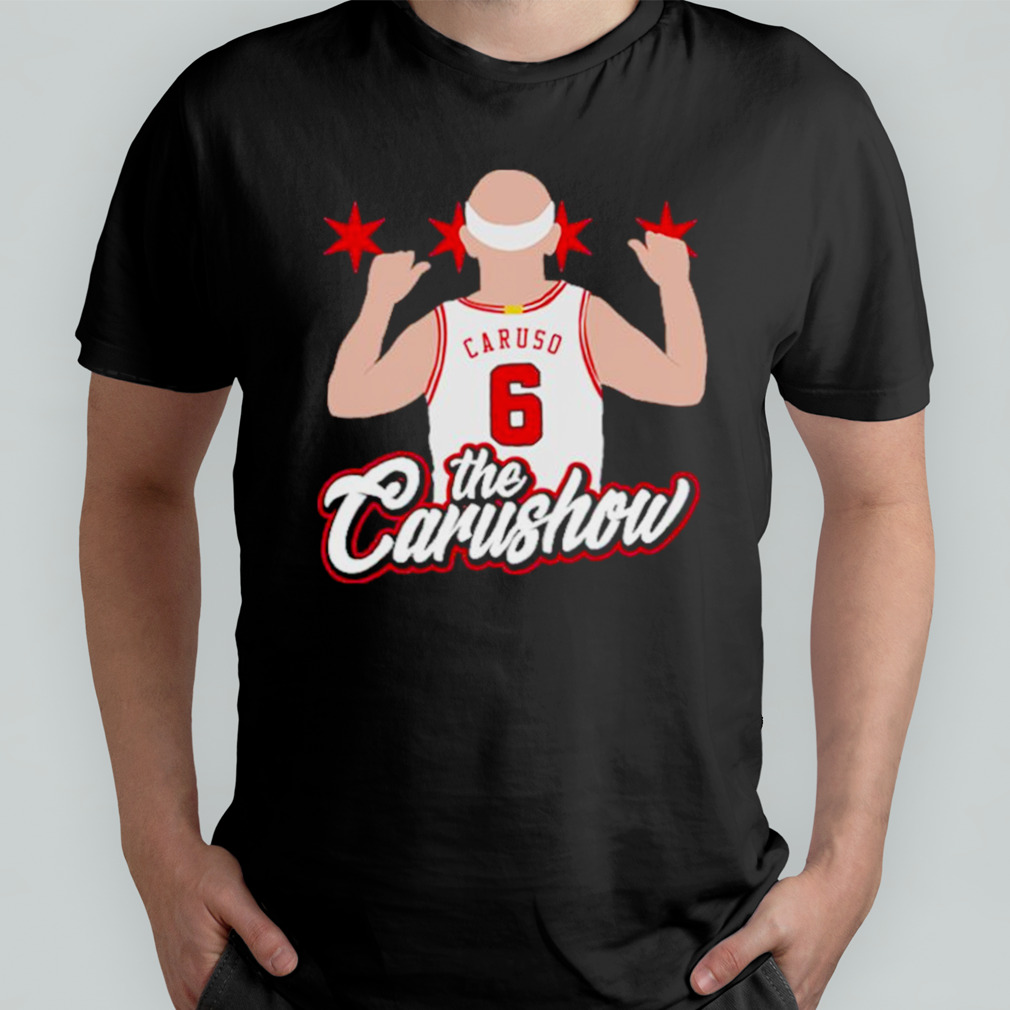 Alex Caruso The Carushow Say My Name Shirt
