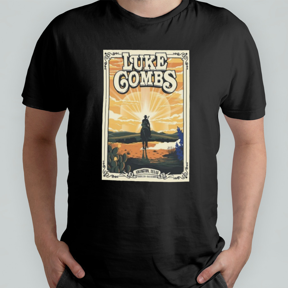 2023 World Tour Luke Combs March 25 2023 Arlington TX Shirt