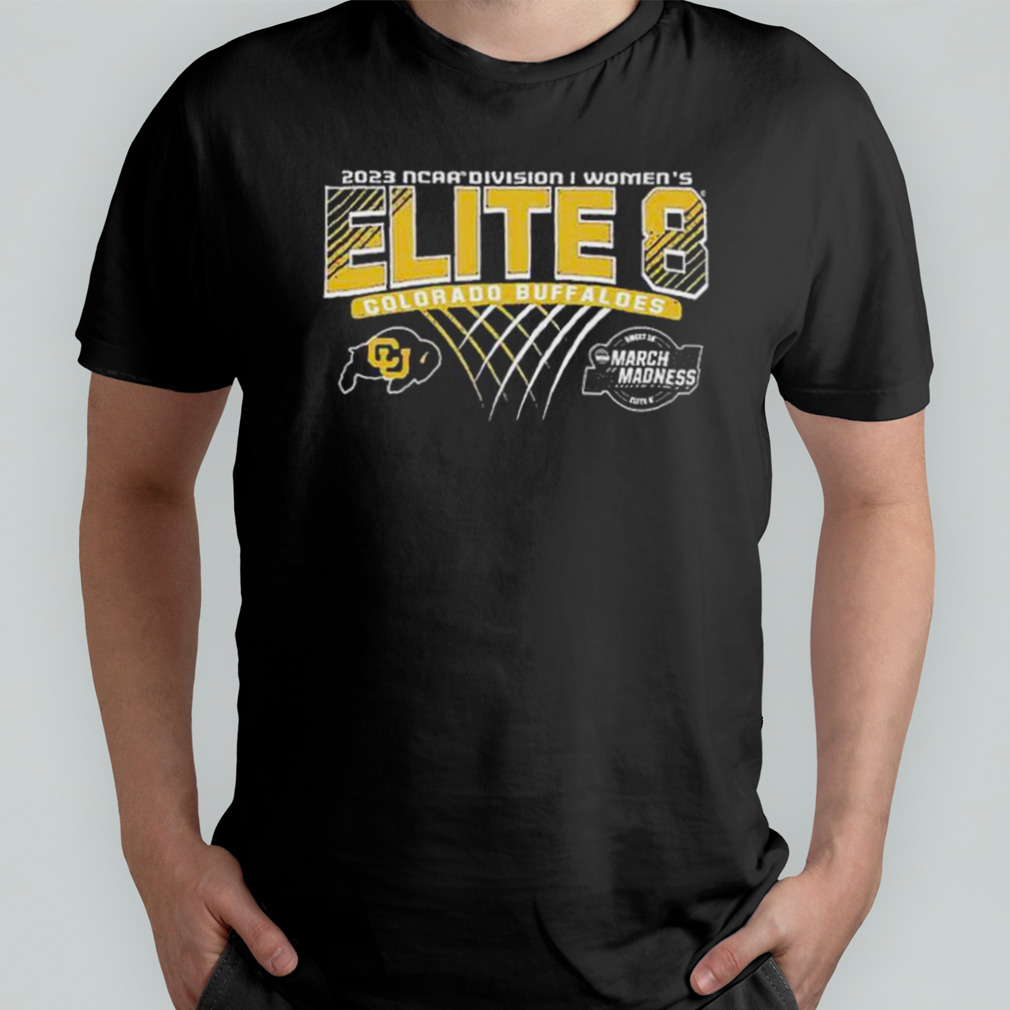 Colorado Buffaloes 2023 Ncaa Women’s Basketball Elite Eight shirt