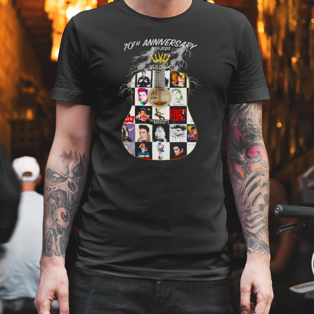 70th Anniversary 1953 – 2023 Elvis Presley The King of rock N’ Roll signature T-Shirt