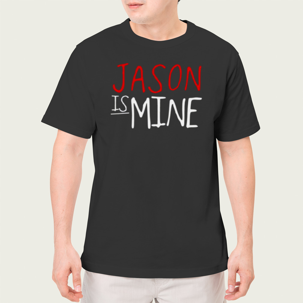 Jason Is Mine True Blood Fitted shirt