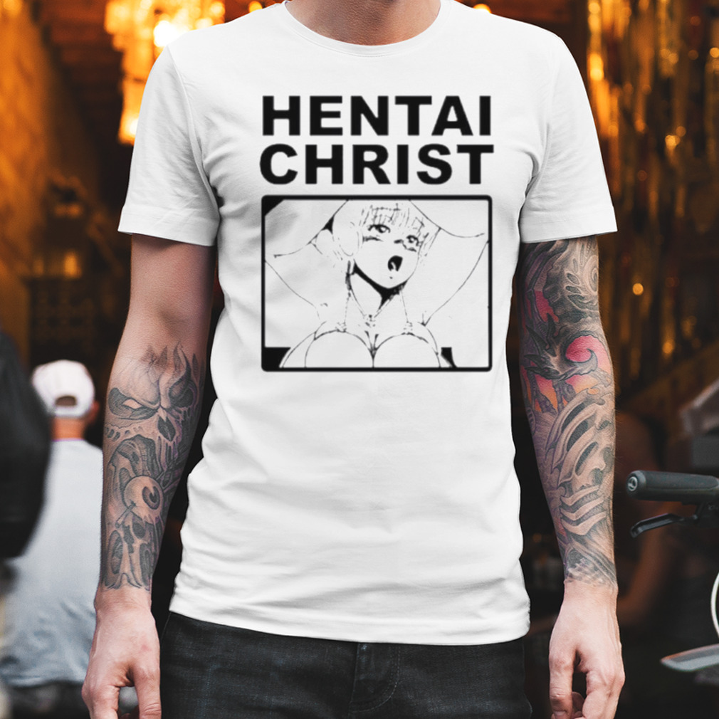 Anime Hentai Christ shirt
