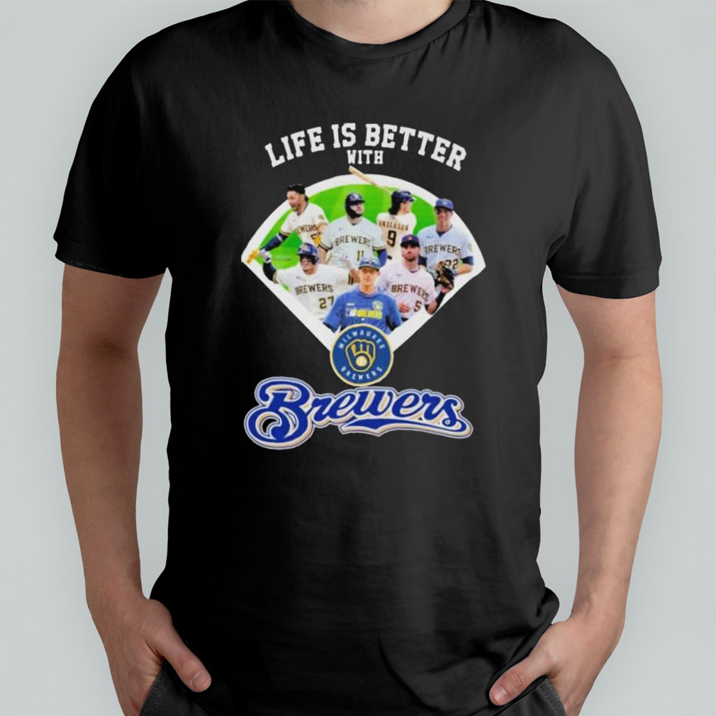 Life is better with Milwaukee Brewers shirt - Guineashirt Premium