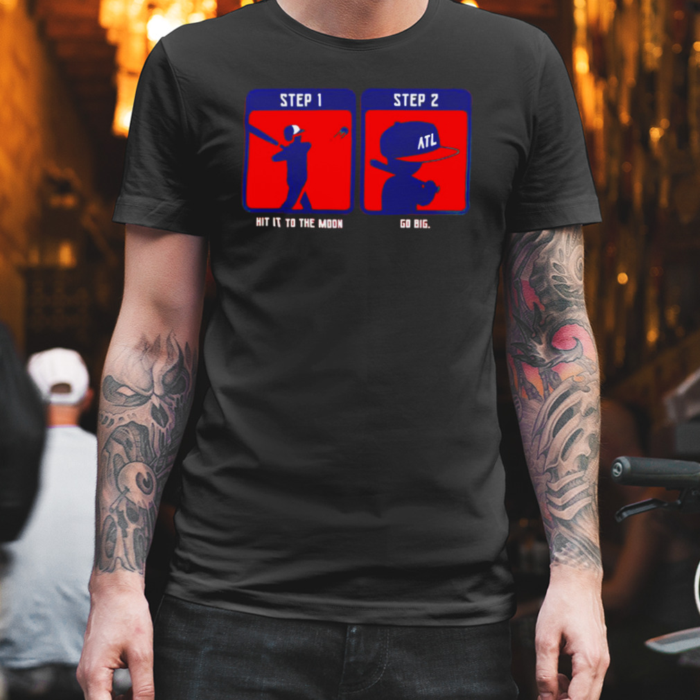 Atlanta home run celebration hit it to the moon go big shirt