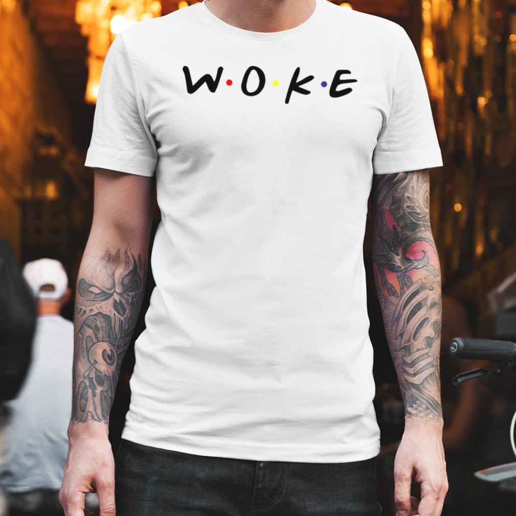 Woke Typographic Friends Parody shirt