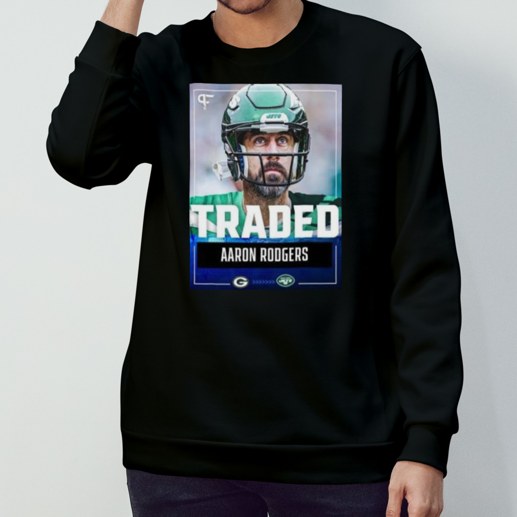 Traded Aaron Rodgers New York 2023 T shirt - Limotees