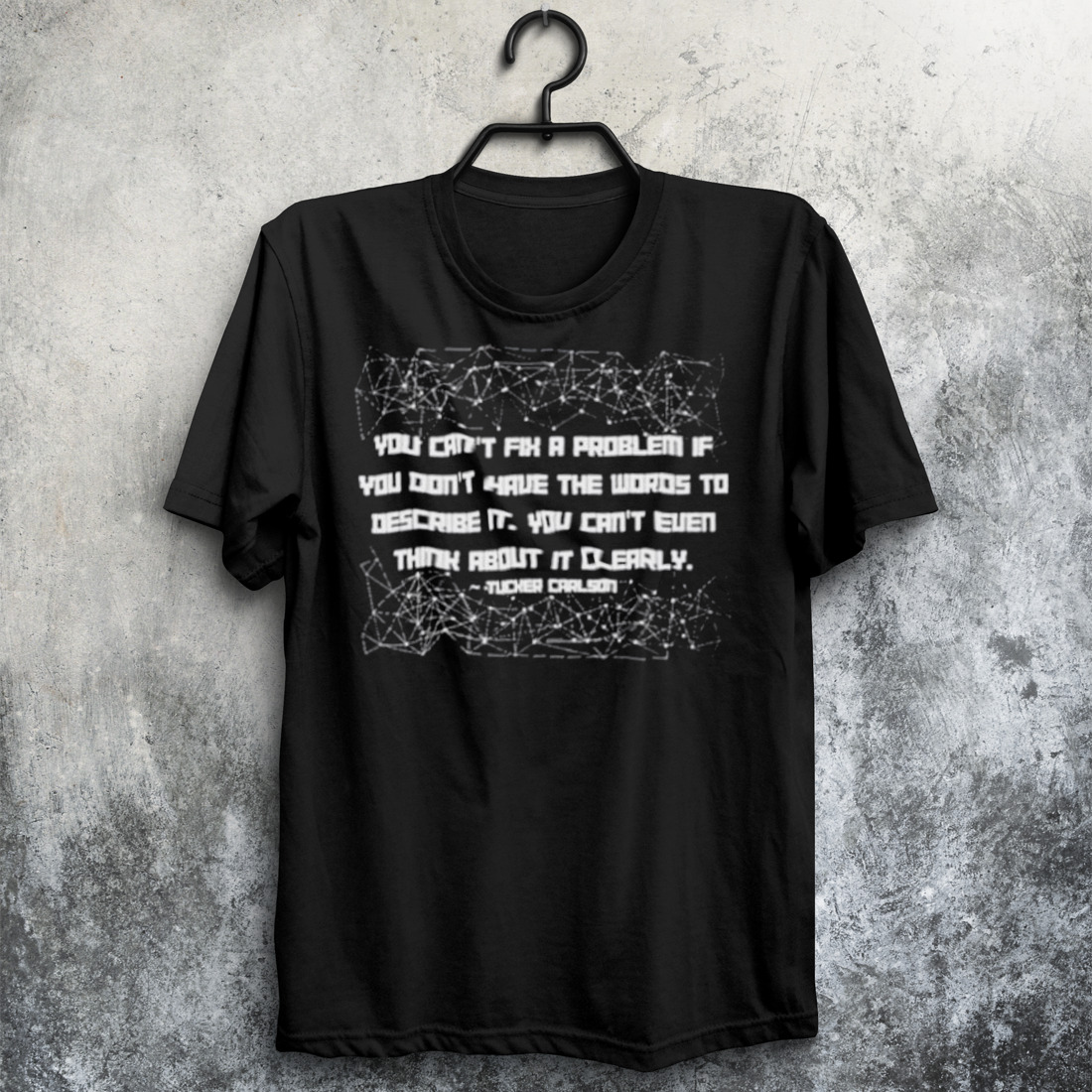 You can’t fix a problem if you don’t have the words to describe it shirt