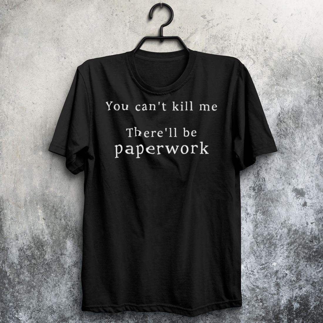 You Cant Kill Me There’ll Be Paperwork Good Omens shirt