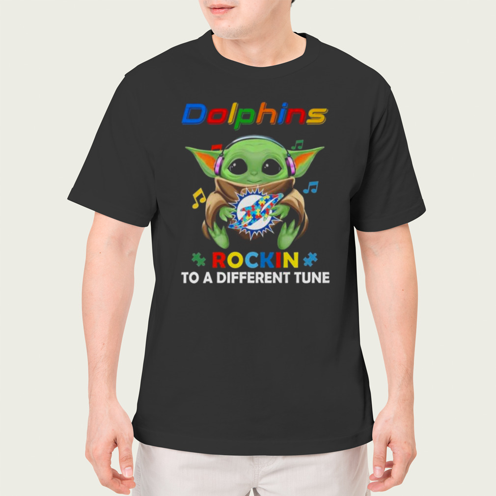 Autism Miami Dolphins Baby Yoda Rockin To A Different Tune Shirt