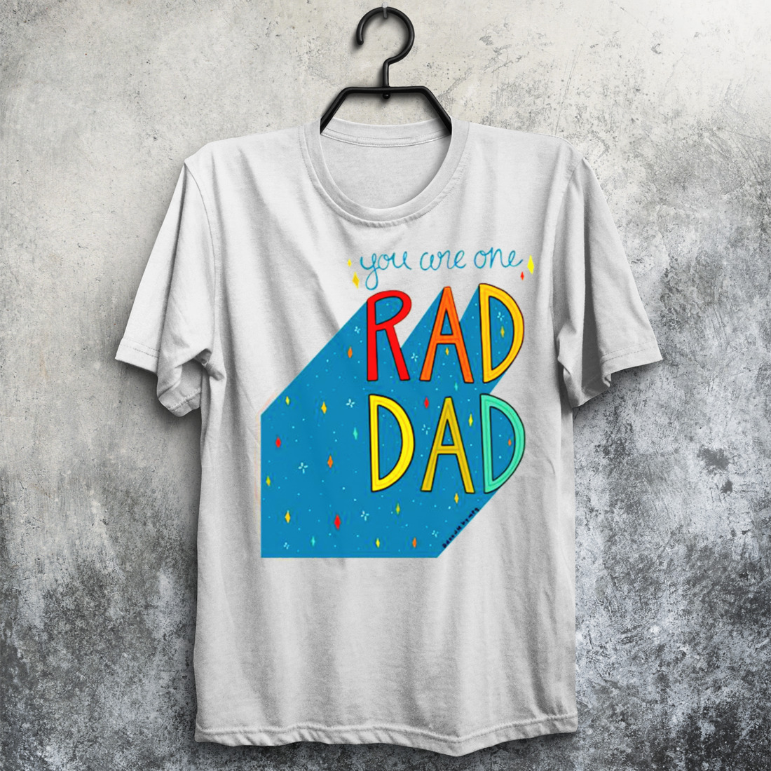 You Are One Rad Dad Father’s Day shirt
