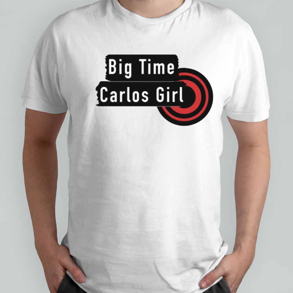 Big Time Carlos Girl Btr Big Time Rush Inspired shirts