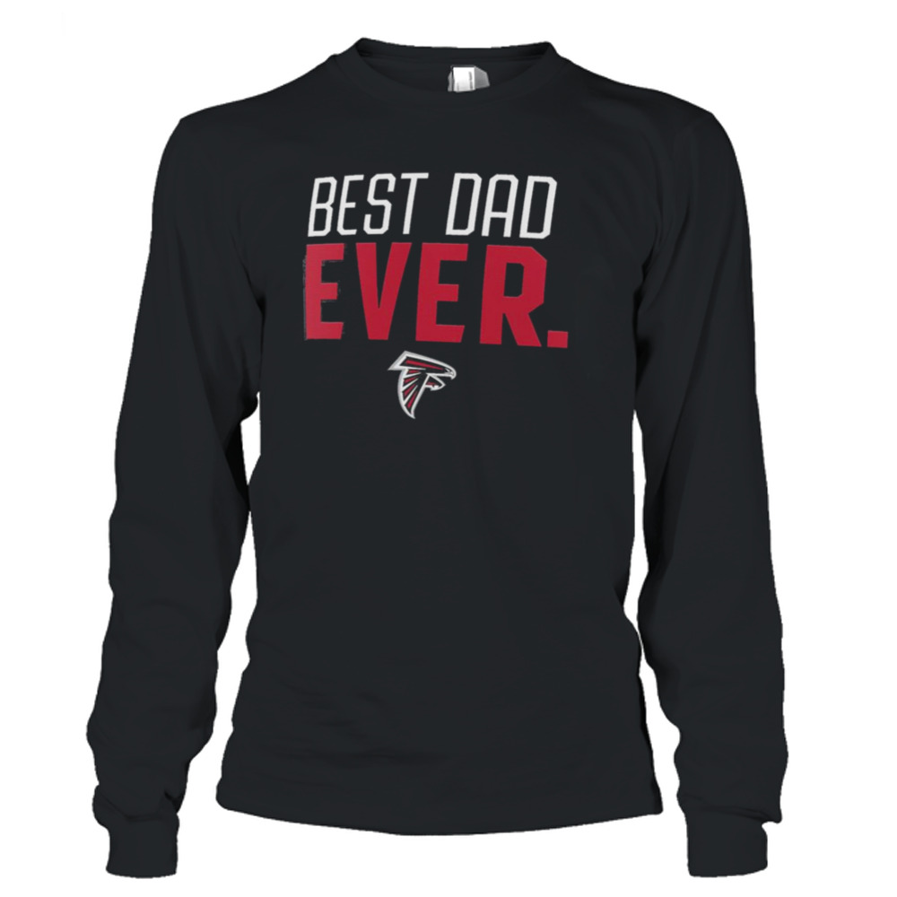 Atlanta Falcons Best Dad Ever Logo Father’s Day T-Shirt 3 Long Sleeve T-Shirt