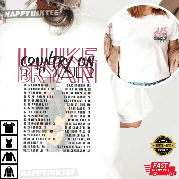 Luke Bryan Country On Tour 2023 T-Shirt - Bring Your Ideas, Thoughts And Imaginations Into Reality Today