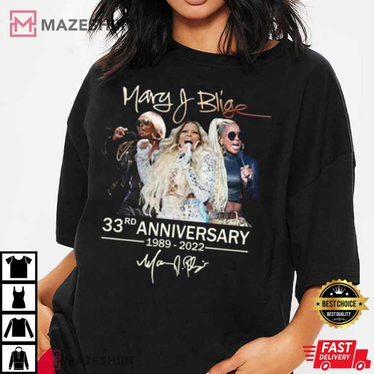 Mary J. Blige 2022 Anniversary Signature Best T-Shirt