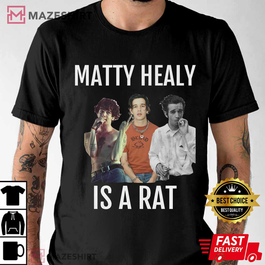 Matty Healy Is A Rat T-Shirt