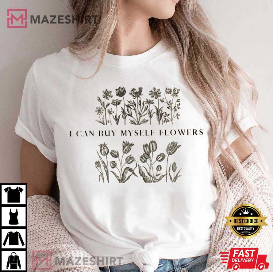 Miley Cyrus I Can Buy Myself Flowers Best T-Shirt