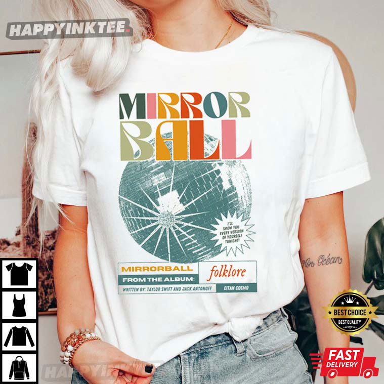 Mirrorball Merch Gift For Swiftie T-Shirt