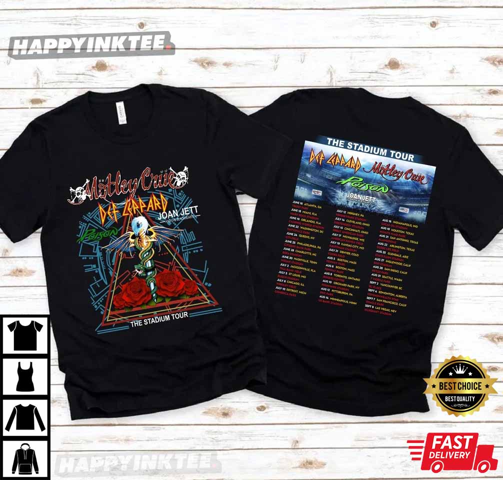 Motley Crue Def Leppard The Stadium Tour 2022 Gift For Fan T-Shirt