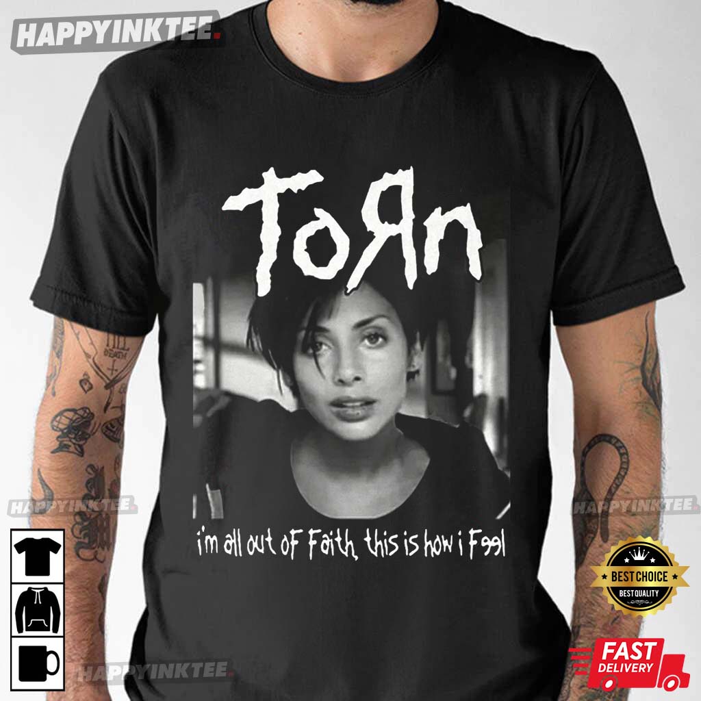 Natalie Imbruglia Torn I’m All Out Of Faith T-Shirt