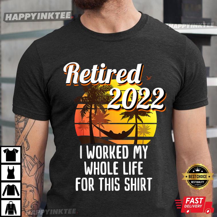 Palm Tree Sunset Retired 2022 Best T-Shirt