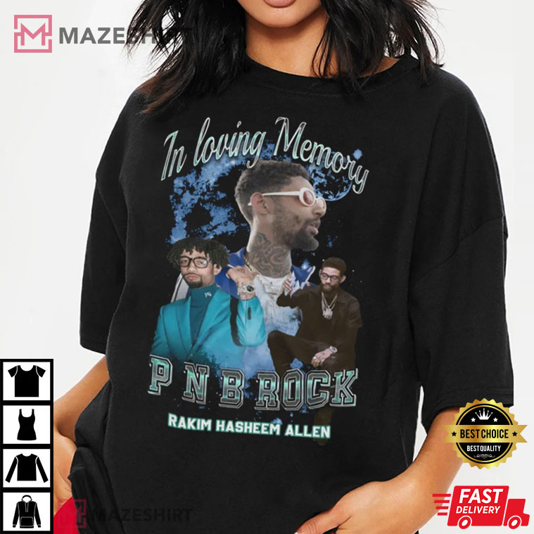 PnB Rock RIP In Loving Memory Unisex Best T-Shirt