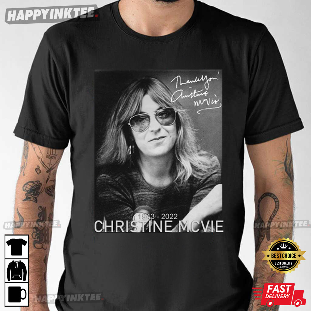 RIP Christine Mcvie Fleetwood Mac In Loving Memories T-Shirt