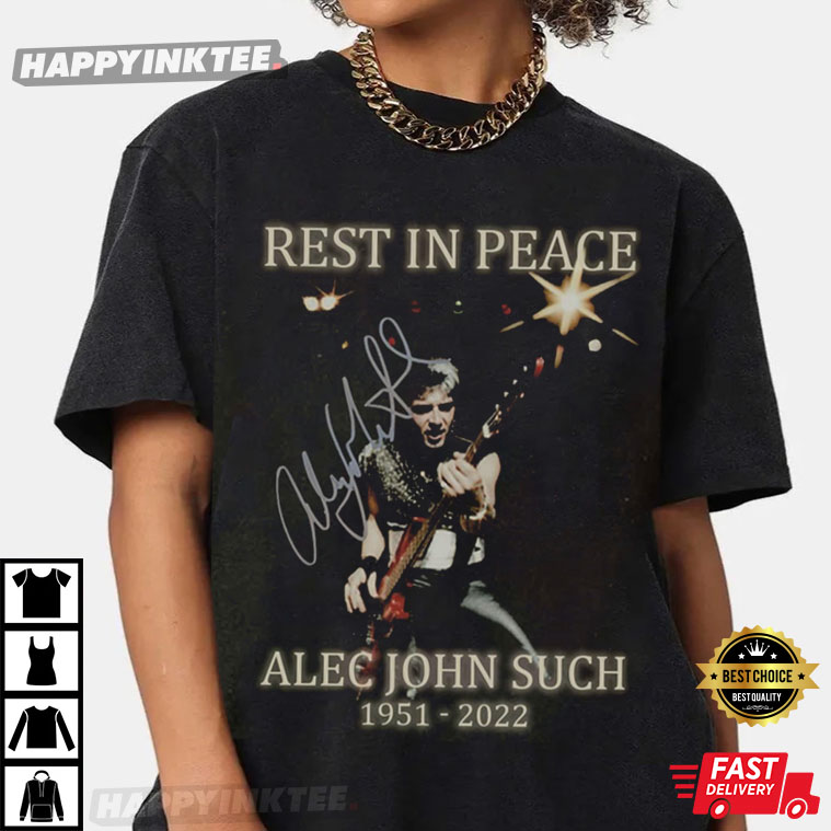 Rest In Peace Alec John Such 1951 2022 Bon Jovi Member T-Shirt