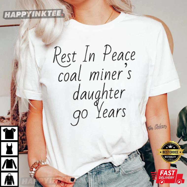 Rest In Peace Loretta Lynn Loving Memory T-Shirt