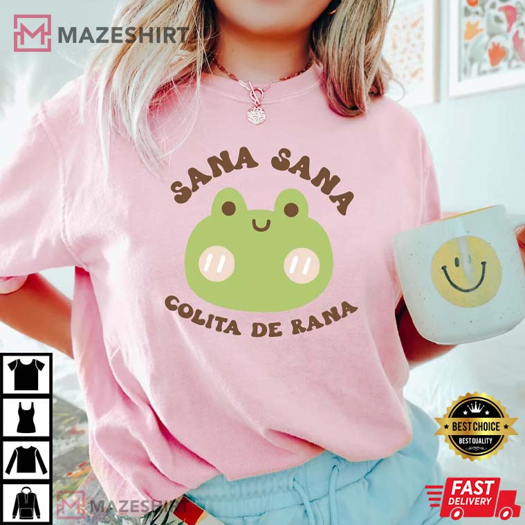 Sana Sana Colita De Rana T-Shirt