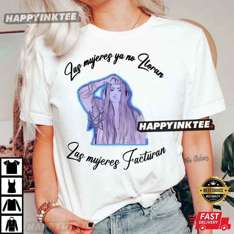 Shakira Piqué Bizarrap Las Mujeres No Lloran T-Shirt - Bring Your Ideas, Thoughts And Imaginations Into Reality Today