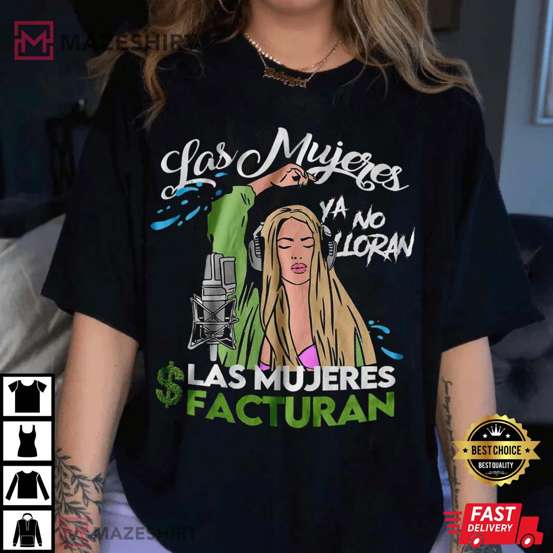 Shakira Song Women No Longer Cry Las Mujeres Ya No Lloran T-Shirt