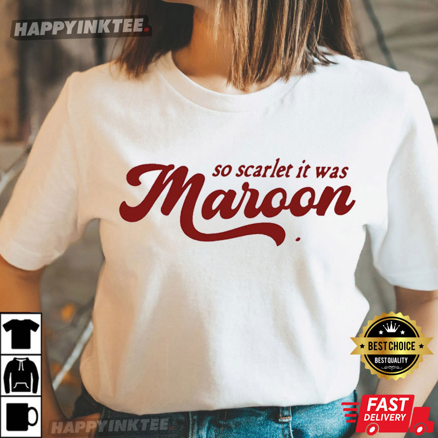 So Scarlet It Was Maroon Taylor Swift Midnights Album T-Shirt