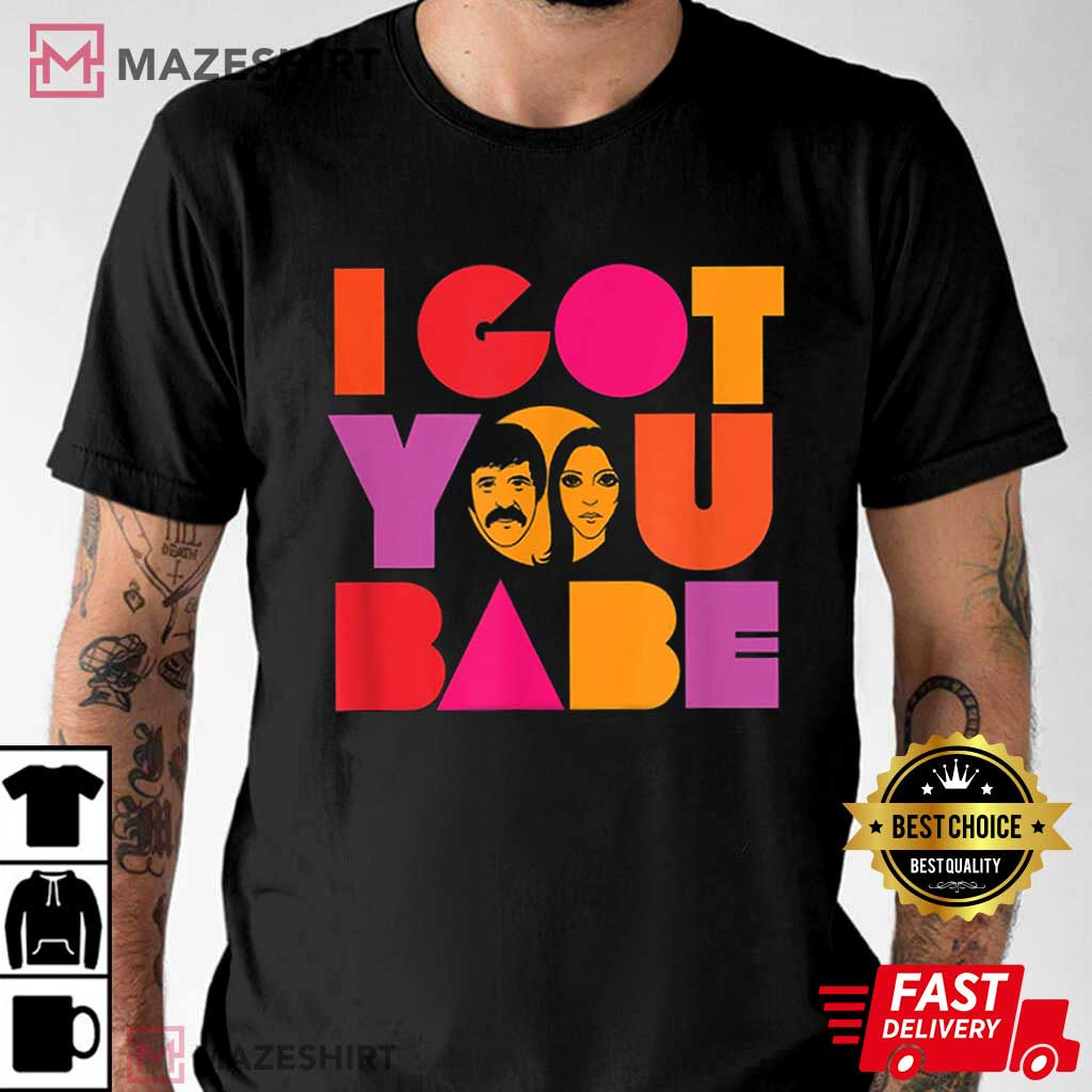 Sonny And Cher I Got You Babe T-Shirt