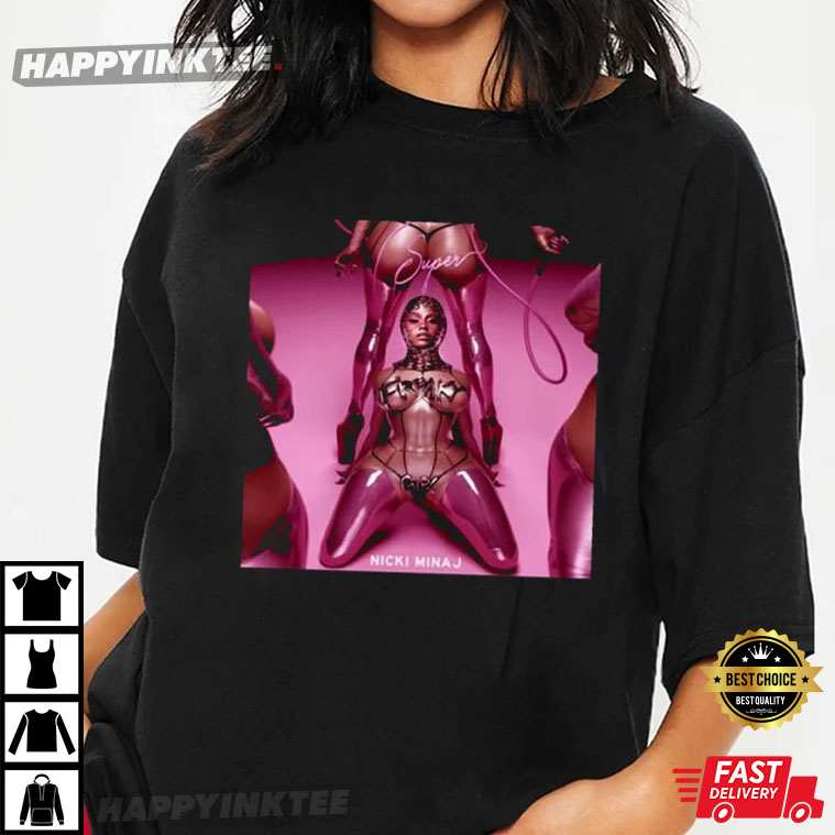 Super Freaky Girl Nicki Minaj New Album 2022 Best T-Shirt