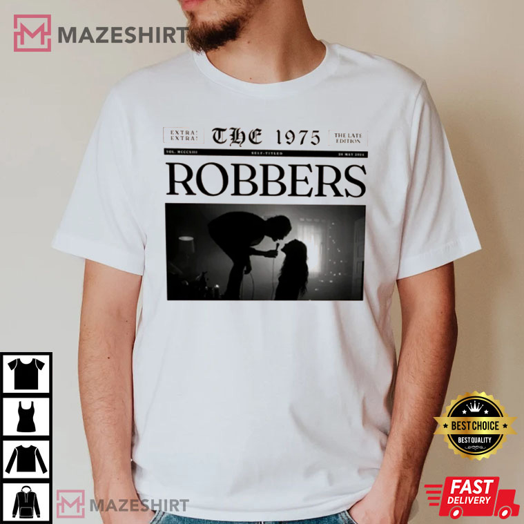 The 1975 Robbers Merch Retro Unisex Best T-Shirt